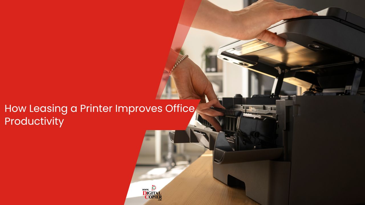 How Leasing a Printer Improves Office Productivity