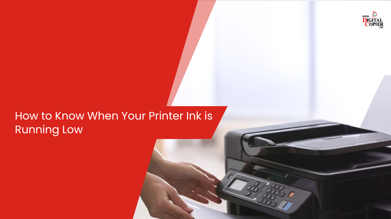 How to Know When Your Printer Ink is Running Low