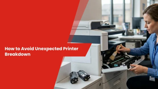How to Avoid Unexpected Printer Breakdowns