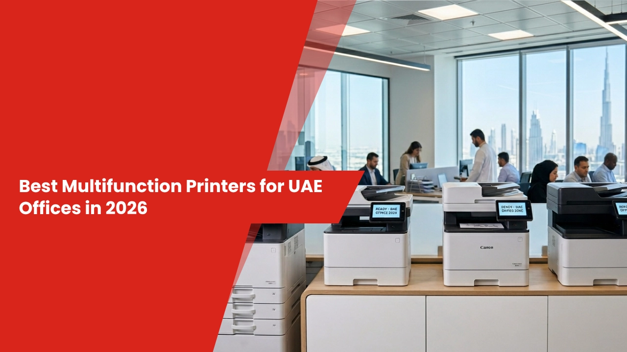 Best Multifunction Printers for UAE Offices in 2026