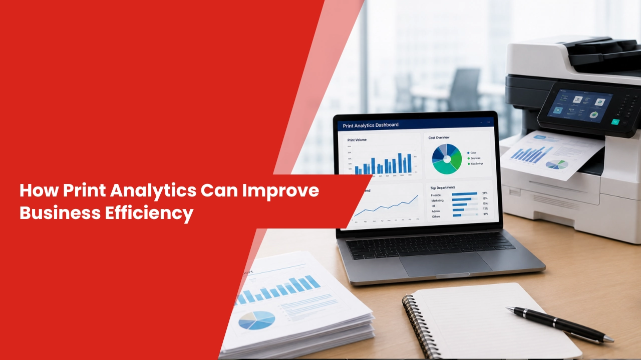 How Print Analytics Can Improve Business Efficiency