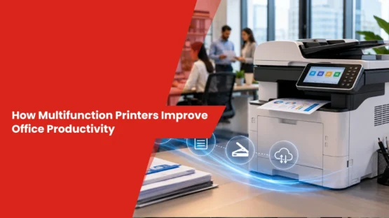 How Multifunction Printers Improve Office Productivity